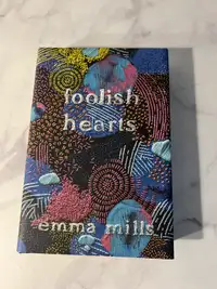 Emma Mills FOOLISH HEARTS