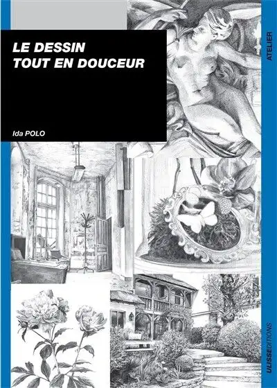 Le Dessin tout en douceur De Ida Polo, View more