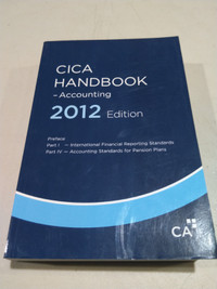 CICA Handbook Accounting Parts I and IV 2012 Edition
