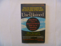 The UNEXPLAINED by Allen Spraggett - 1st Printing 1968 Paperback