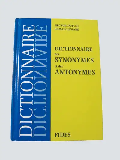 450-372-9464 Dictionnaire des synonymes et antonymes Fides en très bonne condition.