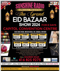 EID BAZAAR MISSISSAUGA,  TODAY AFTER 6PM @CAPITOL CONVENTION CEN