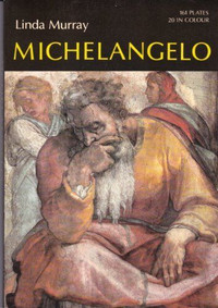 Michelangelo The World of Art - Linda Murray, Paperback