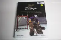 Glory & Triumph book of Goalies