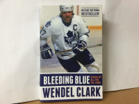 Toronto Maple Leafs Wendel Clark Signed Book Bleeding Blue