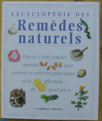 Encyclopédie des remèdes naturels. Les médecines de.. .