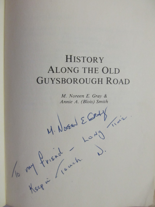 HISTORY ALONG THE OLD GUYSBOROUGH ROAD – 1987 Signed. in Non-fiction in City of Halifax - Image 3