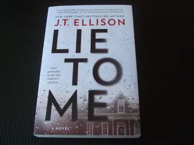 Lie To Me by J. T. Ellison, View more