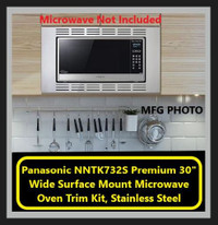 NEW Panasonic NNTK732S 30" Surface Mount Microwave Oven Trim Kit