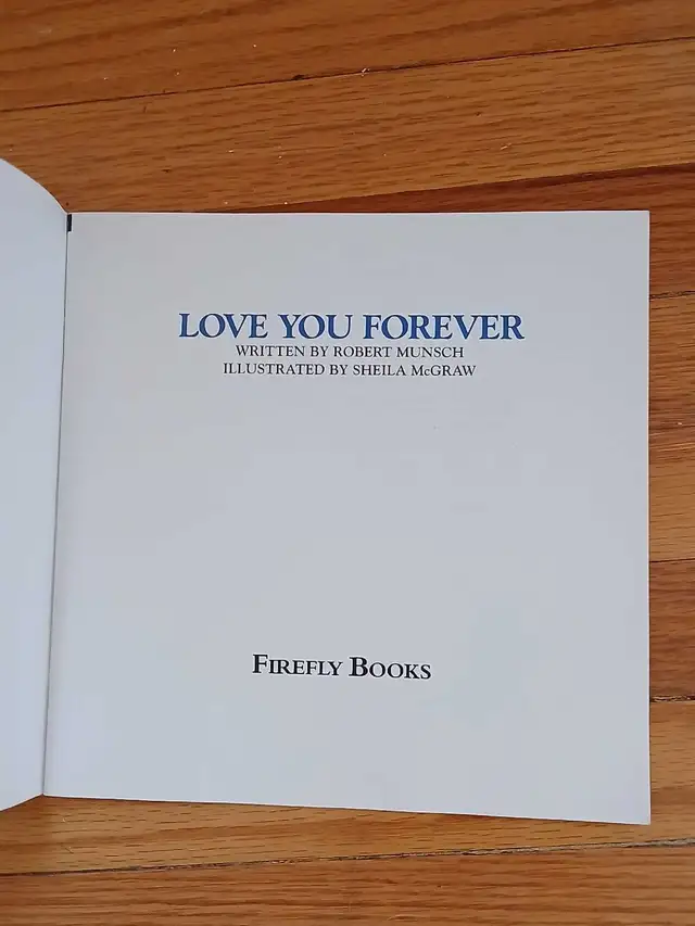 Love You Forever by Robert Munsch in Children & Young Adult in Kitchener / Waterloo - Image 3