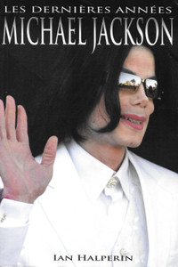 Michael Jackson, les dernières années