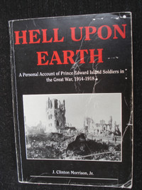 Hell Upon Earth by J Clinton Morrison - paperback