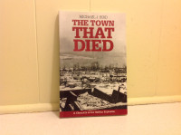 The Town That Died Halifax Explosion Paperback Book