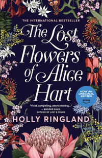Wanted: The Lost Flowers of Alice Hart by Holly Ringland