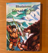 Bhutanese Tales of the Yeti