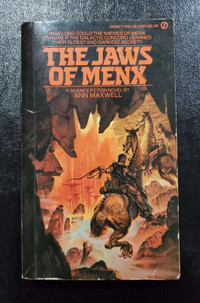 The Jaws of Menx by Ann Maxwell  - Science-Fiction Novel