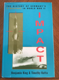 Impact - The History of Germany’s V-Weapons in World War II