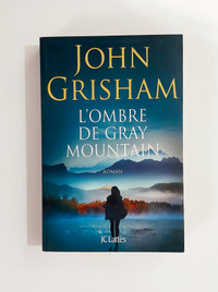 Roman - John Grisham - L'ombre de Gray Mountain - Grand format