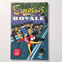 SIMPSON COMICS ROYALE: A Super-Sized Simpson Soiree Comic Book