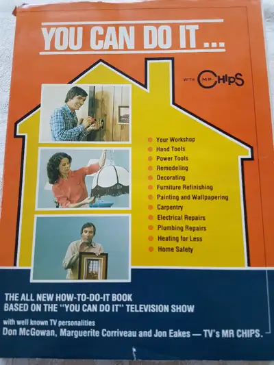 You Can Do It..... How to Do It Book for the Homeowner $15.00 Hand Tools Power Tools Remodeling Deco...