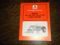 Allis Chalmers 90, 100, 140, 150 Farm Loaders Operator Manual