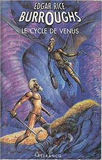 EDGAR RICE BURROUGHS LE CYCLE DE VENUS 1994 EXCELLENT ÉTAT