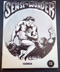 Sense of Wonder # 12 Yarmak 1972 8.5 Jack Kirby Will Eisner Mann