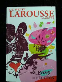 Dictionnaire/Dictionary: Le Petit Larousse Illustré 100e EDITION