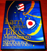 DVD :: Larry Carlton & Tak Matsumoto – Live 2010 Take Your Pick