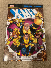 X-Men Epic Collection Dissolution and Rebirth