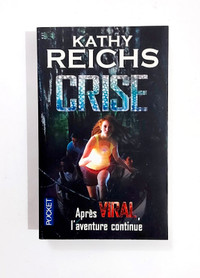 Roman - Kathy Reichs - CRISE - Livre de poche