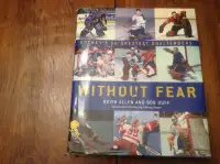 Without Fear Hockeys 50 Greatest Goaltenders