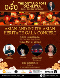 Ontario Pops - Asian and South Asian Heritage Gala Concert 2024