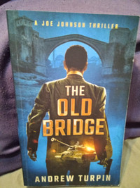 THE OLD BRIDGE - ANDREW TURPIN