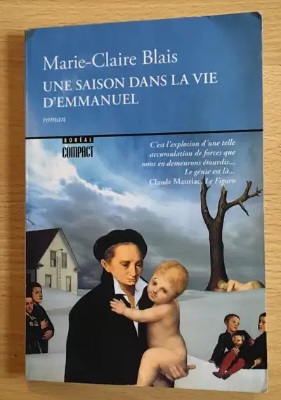 Une saison dans la vie d’Emmanuel, roman de Marie-Claire Blais, View more