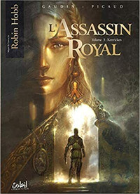 L'ASSASSIN ROYAL VOLUME 3 : KETTRICKEN GAUDIN / COMME NEUF