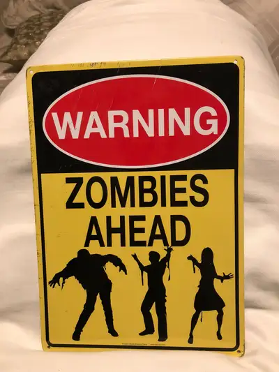 WARNING ZOMBIES AHEAD - metal sign, View more