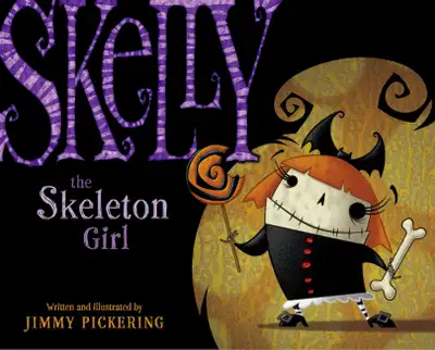 Skelly the Skeleton Girl Hardcover children's book, View more