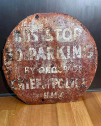 1950’s metal/cast sign “bus stop no parking by order of chief of