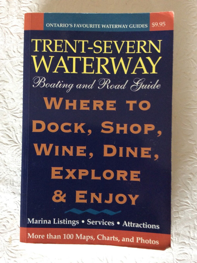 Trent Severn guide book in Non-fiction in Kingston