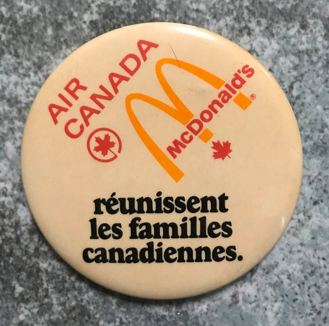 McDonald’s et Air Canada Macaron - pin dans Art et objets de collection  à Ville de Québec