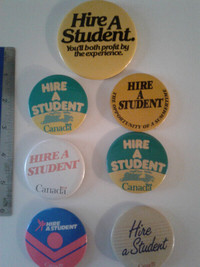 HIRE A STUDENT for SUMMER JOBS PROMOTIONAL PIN BACK BUTTONS