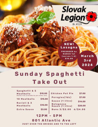 Slovak Legion Spaghetti and; Meatball Takeout March 3  12 to 5pm