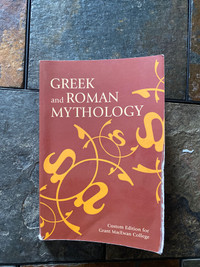 Greek and Roman Mythology (Grant MasEwen College Custom Edition