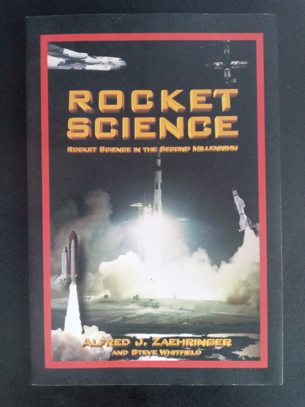 Rocket Science By Alfred J.Zaehringer & Steve Whitefield in Non-fiction in St. Catharines