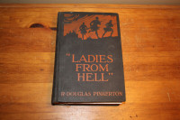 Ladies From Hell  By R. Douglas Pinkerton 1918