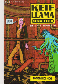 Fantagraphic Books - KEIF LLAMA XENO-TECH - 3 comics.