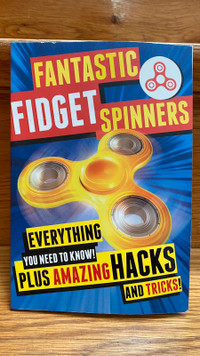 Fantastic Fidget Spinners Hacks & Tricks book
