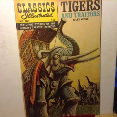 CLASSICS ILLUSTRATED COMIC No. 166 Tigers and Traitors 15c HRN 1, View more