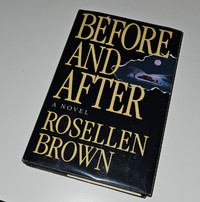 Before and After Hardcover Book Rosellen Brown